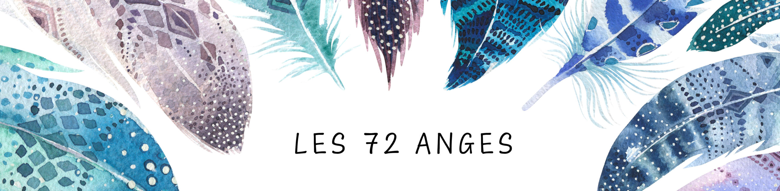 Les 72 Anges